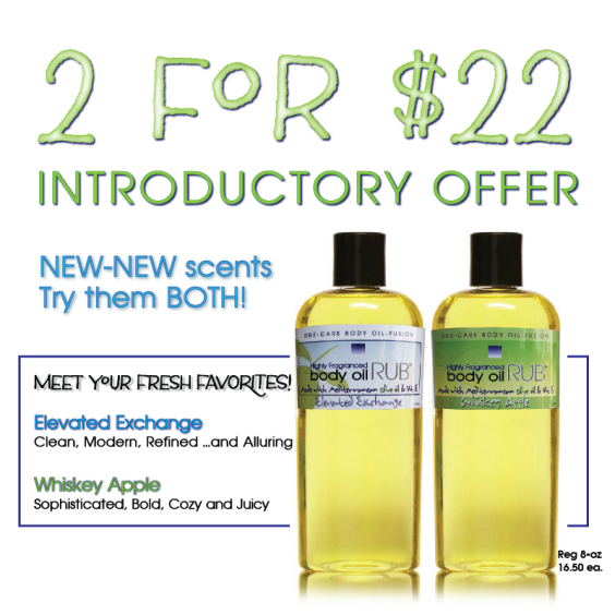 INTRODUCTORY OFFER<BR>2 FOR $22<BR>body oil RUB 8oz